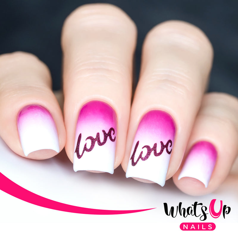 Whats Up Nails - Written With Love Stencils