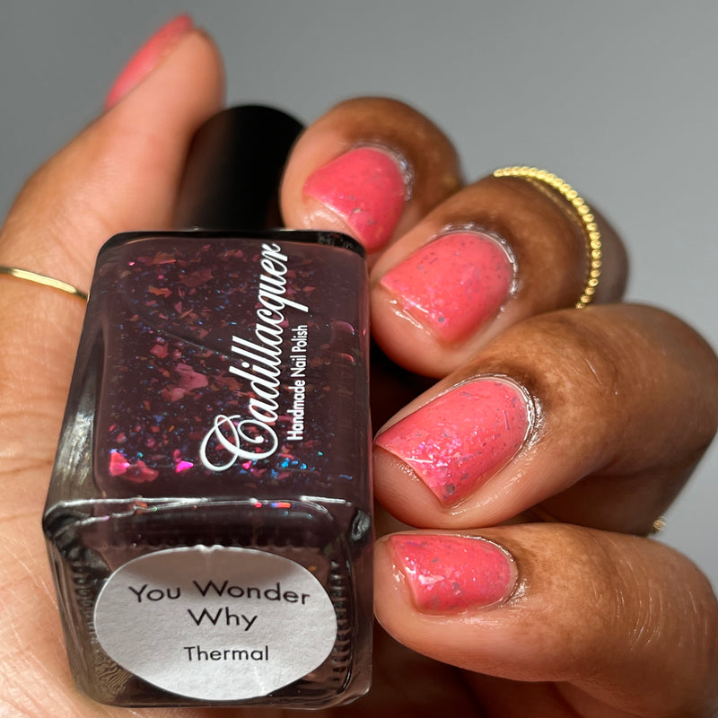 [Preorder, Ships Mid-February] Cadillacquer - You Wonder Why Nail Polish (Thermal)