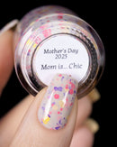 Colores de Carol - Mom is... Chic Nail Polish