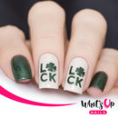 Whats Up Nails - Luck Stencils