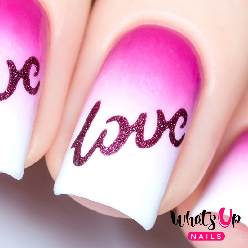 Whats Up Nails - Written With Love Stencils